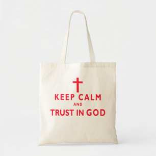 Keep Calm and Trust in God Christian Tote Bags