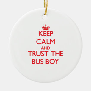 Keep Calm and Trust the Bus Boy Ceramic Tree Decoration