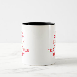 Keep Calm and Trust Your Jurist Two-Tone Coffee Mug