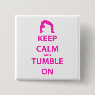 Keep Calm and Tumble On 15 Cm Square Badge