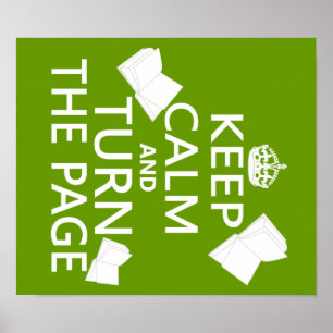 Keep Calm and Turn The Page Poster