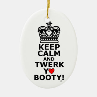 Keep Calm and Twerk Ceramic Ornament