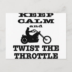 Keep Calm And Twist The Throttle Biker Postcard