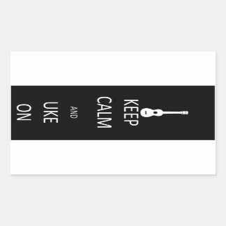 Keep Calm and Uke On Rectangular Sticker