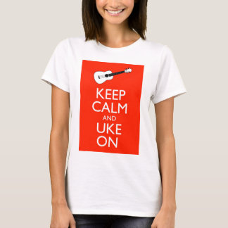 Keep Calm and Uke On! T-Shirt