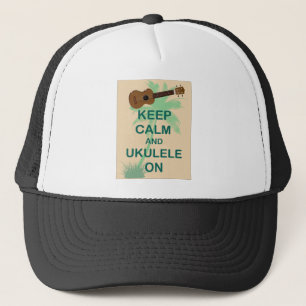 Keep Calm and Ukulele On Fun Original Print Trucker Hat
