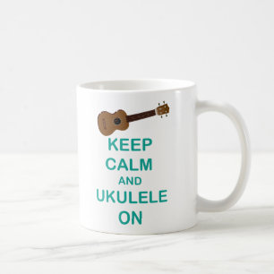 Keep Calm and Ukulele On unique Hawaii fun print Coffee Mug