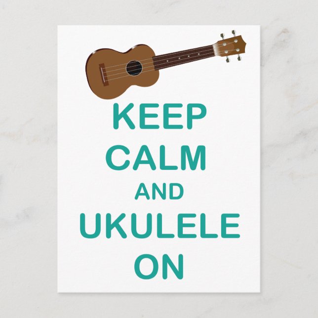 Keep Calm and Ukulele On unique Hawaii fun print Postcard (Front)