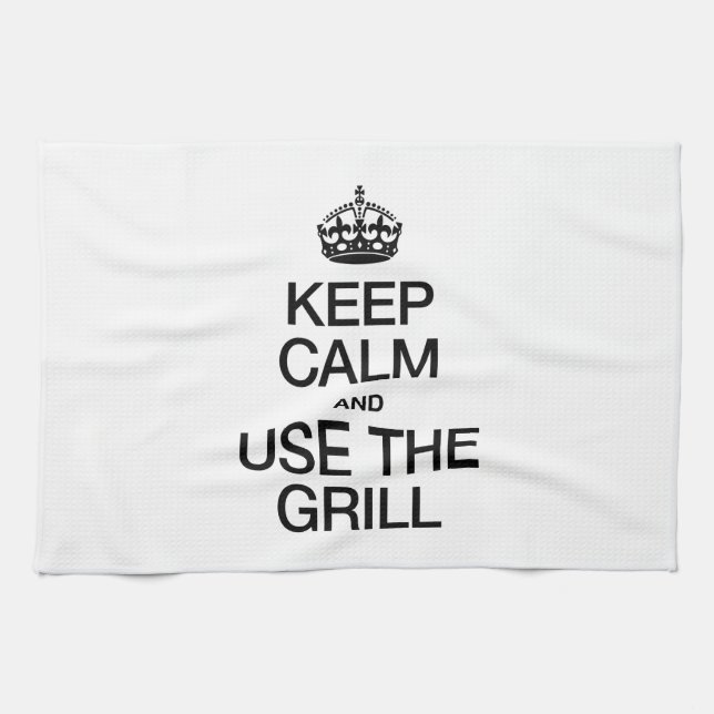 KEEP CALM AND USE THE GRILL TEA TOWEL (Horizontal)