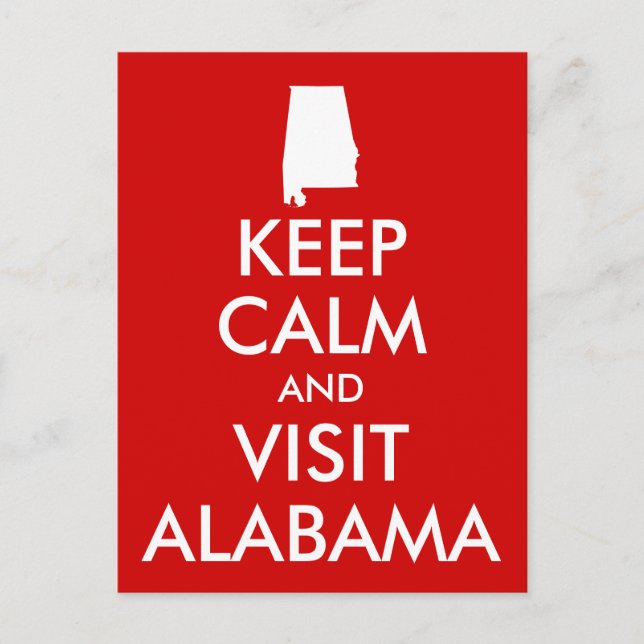 Keep Calm and Visit Alabama Postcard (Front)
