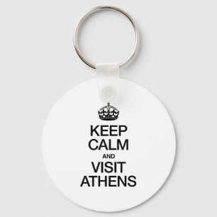 KEEP CALM AND VISIT ATHENS KEY RING