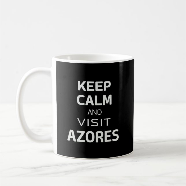Keep calm and visit Azores Coffee Mug (Left)
