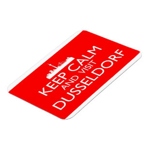 Keep Calm and Visit Dusseldorf - Germany Magnet
