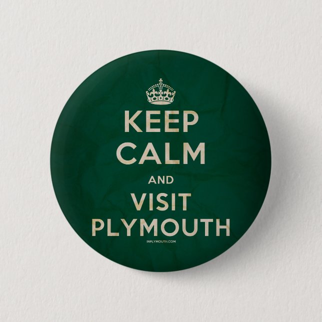 'Keep Calm and Visit Plymouth' Badge (Front)