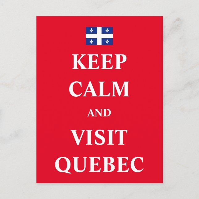 Keep calm and visit Québec Postcard (Front)