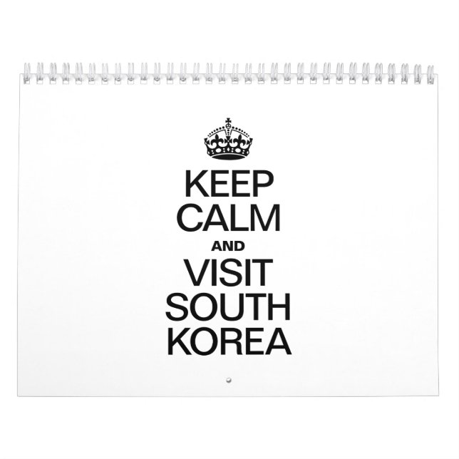 KEEP CALM AND VISIT SOUTH KOREA CALENDAR (Cover)