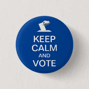 Keep Calm and Vote 2026 3 Cm Round Badge