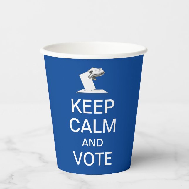 Keep Calm and Vote 2026 Paper Cups (Front)