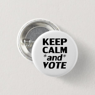 "keep calm and vote" black, white - 3 cm round badge