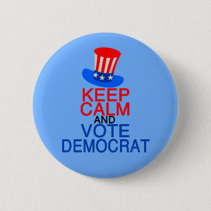Keep Calm and Vote Democrat 6 Cm Round Badge