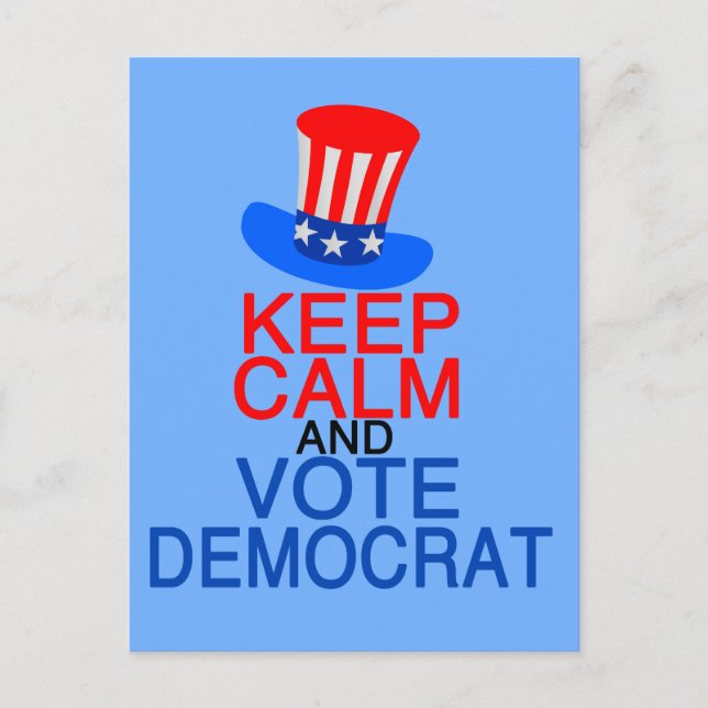 Keep Calm and Vote Democrat Postcard (Front)
