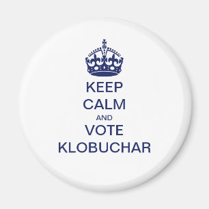 Keep calm and vote Klobuchar Magnet