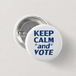keep calm and vote modern typography blue white 3 cm round badge
