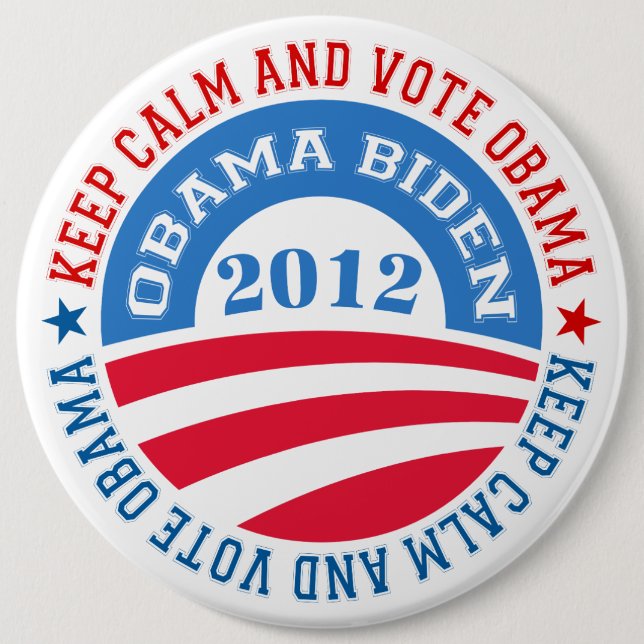 keep Calm And Vote Obama 2 6 Cm Round Badge (Front)