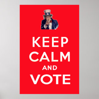 Keep Calm and Vote Poster