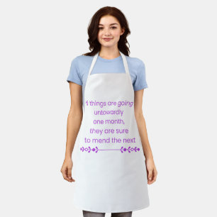 Keep Calm and Wait till next month Apron