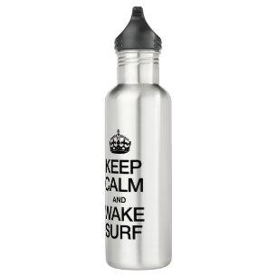 KEEP CALM AND WAKE SURF 710 ML WATER BOTTLE