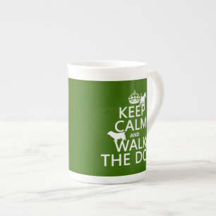 Keep Calm and Walk The Dog - all colours Bone China Mug