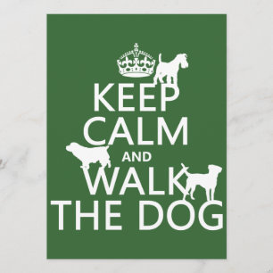 Keep Calm and Walk The Dog - all colours Invitation