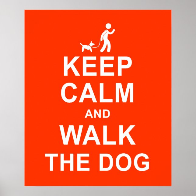 Keep Calm and Walk the Dog motivational poster red (Front)
