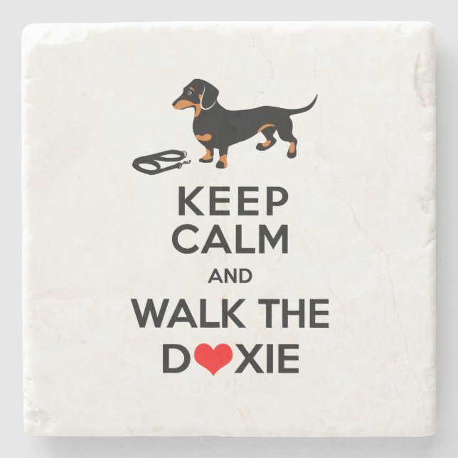 Keep Calm and Walk the Doxie - Cute Dachshund Stone Coaster (Front)