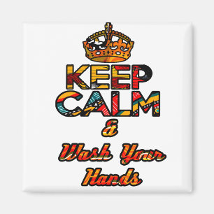Keep Calm and Wash your hands 2 Magnet