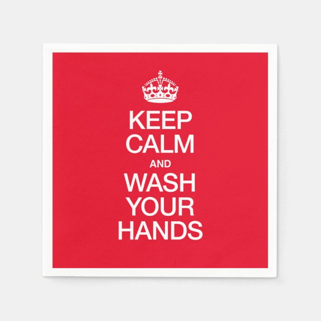 KEEP CALM AND WASH YOUR HANDS NAPKIN (Front)