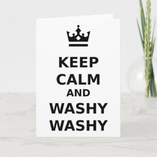 Keep Calm And Washy Washy Cruise Fun Card