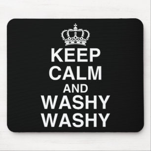 Keep Calm And Washy Washy Funny Cruise Ship Novelt Mouse Pad