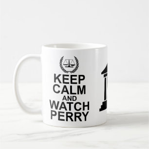 Keep Calm and Watch Perry Legal Humour Coffee Mug