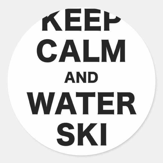 Keep Calm and Water Ski Classic Round Sticker (Front)