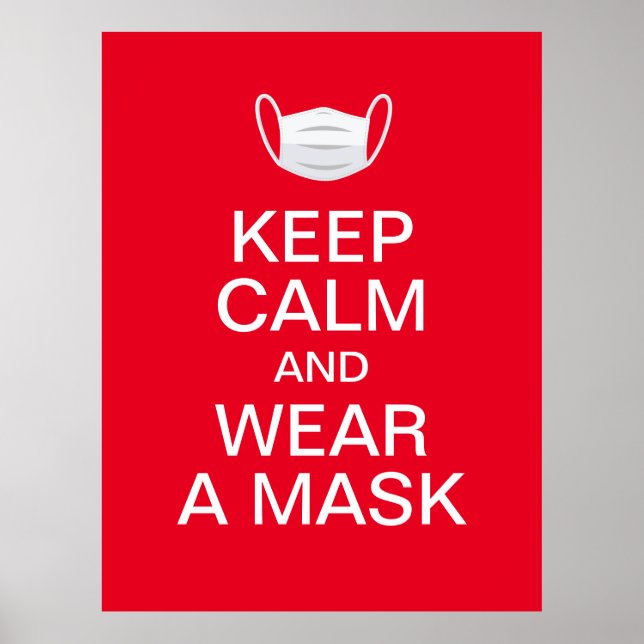 keep calm and wear a mask poster (Front)