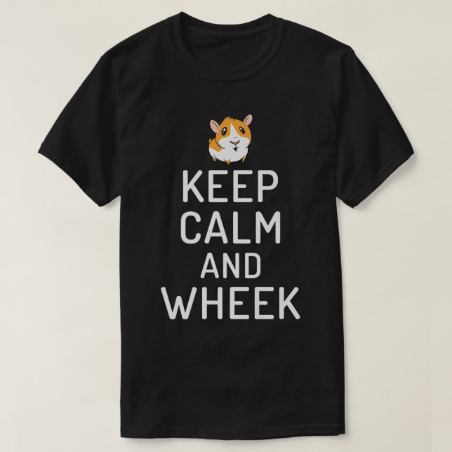 Keep Calm and Wheek Cute Guinea Pig Premium  T-Shirt (Design Front)