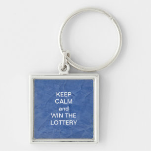 KEEP CALM and WIN THE LOTTERY BLUE MARBLE Key Ring