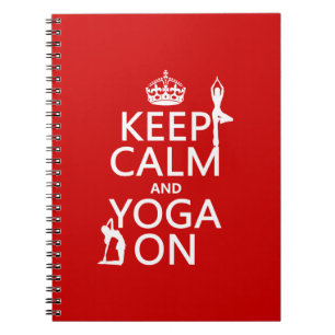 Keep Calm and Yoga On (customise colours) Notebook