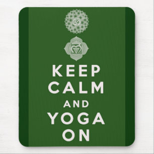 Keep Calm and Yoga On Mouse Pad
