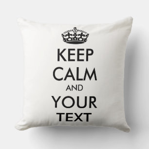 KEEP CALM and YOUR TEXT - black Cushion
