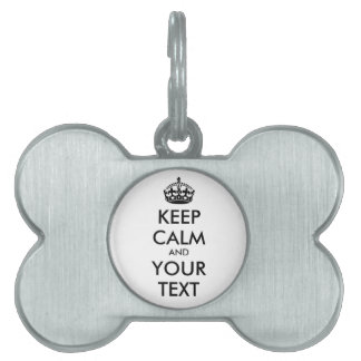 KEEP CALM and YOUR TEXT - black Pet Name Tag