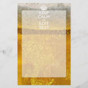 Keep Calm And Your Text for some Great Beer Stationery