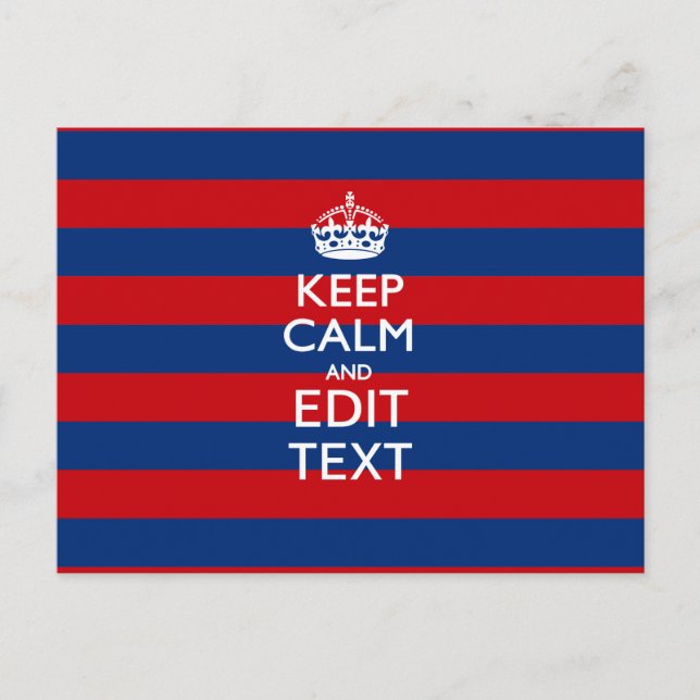 KEEP CALM AND Your Text on Blue Stripes Postcard (Front)